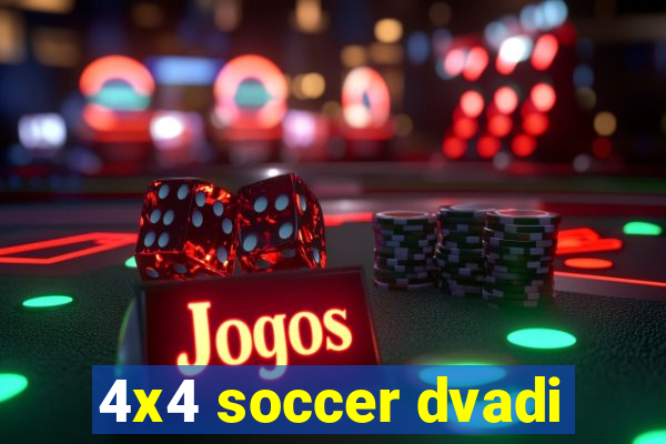 4x4 soccer dvadi